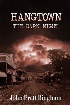 Paperback Hangtown: The Dark Night Book