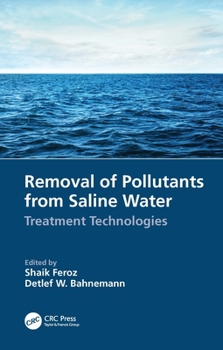 Hardcover Removal of Pollutants from Saline Water: Treatment Technologies Book