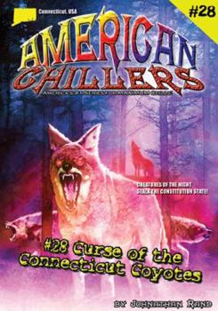 Paperback Curse of the Connecticut Coyotes (American Chillers, #28) Book