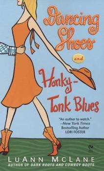 Mass Market Paperback Dancing Shoes and Honky-Tonk Blues Book