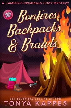 Paperback Bonfires, Backpacks, & Brawls Book