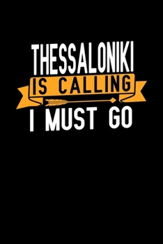 Thessaloniki is calling I Must go: Graph Paper Vacation Notebook with 120 pages 6x9 perfect as math book, sketchbook, workbook and diary