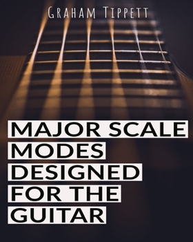 Paperback Major Scale Modes Designed for the Guitar Book