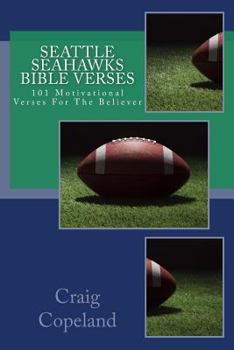 Paperback Seattle Seahawks Bible Verses: 101 Motivational Verses For The Believer Book