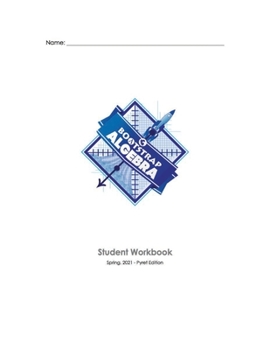 Paperback Bootstrap: Algebra Student Workbook (Pyret) Book