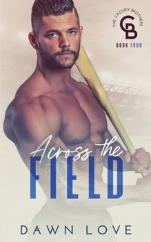 Paperback Across the Field Book