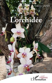 Paperback L'orchidée [French] Book
