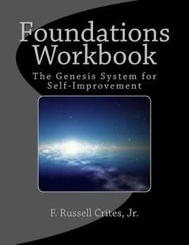 Paperback Foundations Workbook: The Genesis System for Self-Improvement Book