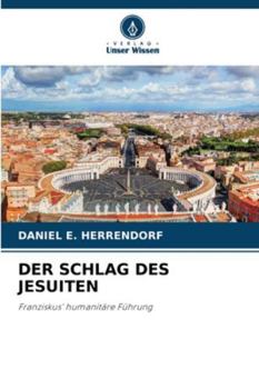 Paperback Der Schlag Des Jesuiten [German] Book
