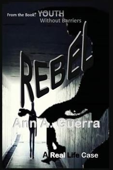 Paperback Rebel: YOUTH: Without Barriers: Volume II Book