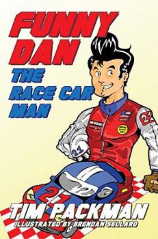 Hardcover Funny Dan the Race Car Man Book