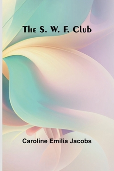 Paperback The S. W. F. Club Book