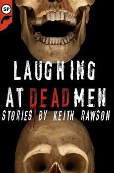 Paperback Laughing at Dead Men Book