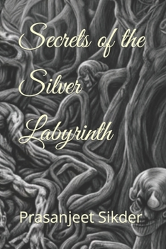 Paperback Secrets of the Silver Labyrinth [Large Print] Book