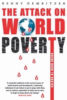 Paperback The Attack on World Poverty: Going Back to Basics Book
