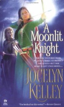 A Moonlit Knight - Book #3 of the Ladies of St. Jude's Abbey