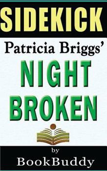 Paperback Book Sidekick: Night Broken (a Mercy Thompson Novel) Book