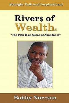 Paperback Rivers of Wealth: The Path to an Ocean of Abundance Book