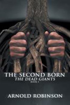 Paperback The Second Born: The Dead Giants Book