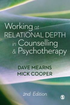 Paperback Working at Relational Depth in Counselling and Psychotherapy Book