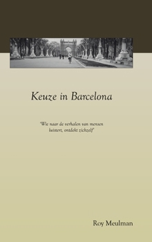 Hardcover Keuze in Barcelona [Dutch] Book