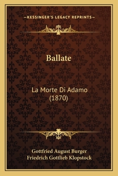 Paperback Ballate: La Morte Di Adamo (1870) [Italian] Book