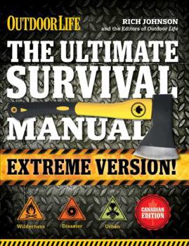 The Ultimate Survival Manual (Outdoor Life Extreme Edition): Modern Day Survival | Avoid Diseases | Quarantine Tips