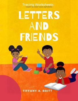 Paperback Letters and Friends Traceable Workbook (TAB Collection: Early Childhood Learning) Book