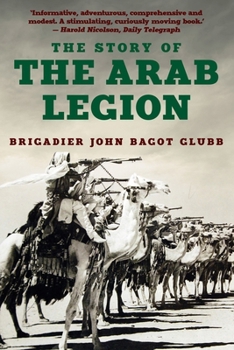 Paperback The Story of the Arab Legion Book