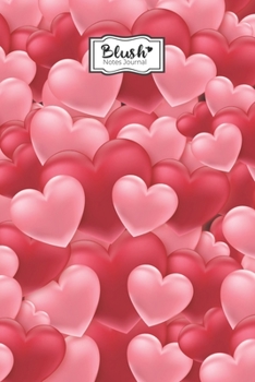 Blush Notes Journal: Blush Notes Journal for Husband and Wife | Husband and Wife relationship quotes Notebook | Funny Couple Saying Love Expression ... for Women,Kids,Dad,Mom (Beloved Parents)