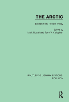 Paperback The Arctic: Environment, People, Policy Book