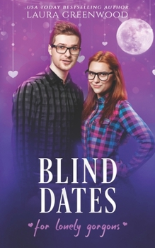 Paperback Blind Dates For Lonely Gorgons Book