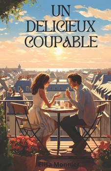 Paperback Un délicieux coupable [French] Book