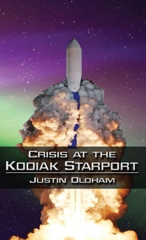 Hardcover Crisis at the Kodiak Starport Book