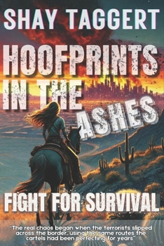 Hoofprints in the Ashes: The Fight for Survival (Hoofprints of War)