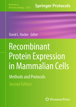 Hardcover Recombinant Protein Expression in Mammalian Cells: Methods and Protocols Book