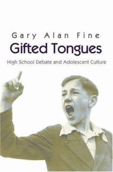 Paperback Gifted Tongues: High School Debate and Adolescent Culture Book