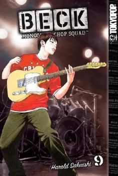 Beck: Mongolian Chop Squad, Volume 9 - Book #9 of the BECK: Mongolian Chop Squad