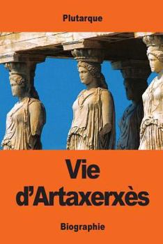 Vie d'Artaxerxès