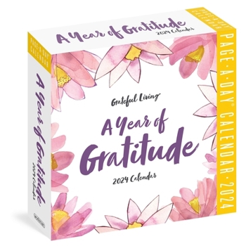 Calendar A Year of Gratitude Page-A-Day Calendar 2024 Book