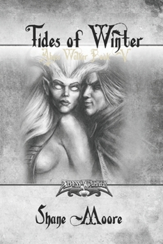 Tides of Winter - Book #5 of the Abyss Walker