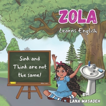 Paperback My name is Zola: Zola "sinks" Book