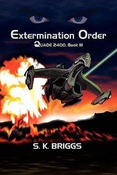 Paperback Extermination Order: Quade 2400 Book