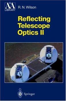 Reflecting Telescope Optics I: Basic Design Theory and its Historical Development (Astronomy and Astrophysics Library) - Book  of the Astronomy and Astrophysics Library