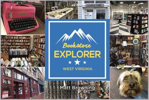 Paperback Bookstore Explorer: West Virginia Book