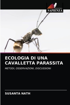 Paperback Ecologia Di Una Cavalletta Parassita [Italian] Book