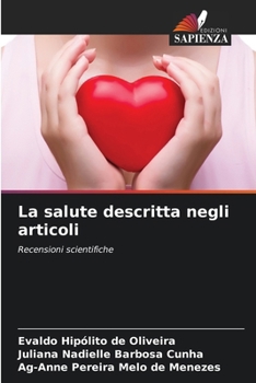 Paperback La salute descritta negli articoli [Italian] Book