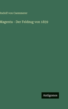 Hardcover Magenta - Der Feldzug von 1859 [German] Book