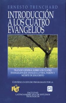 Paperback Introducción a Los Cuatro Evangelios [Spanish] Book