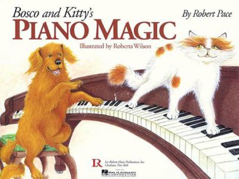 Paperback Bosco and Kitty's Piano Magic [With CD] Book